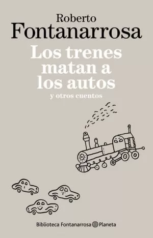 Carátula de Los trenes matan a los autos