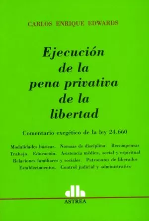 Carátula de Ejecución del la pena privativa de la libertad