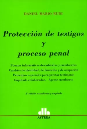 Carátula de Protección de testigos y proceso penal