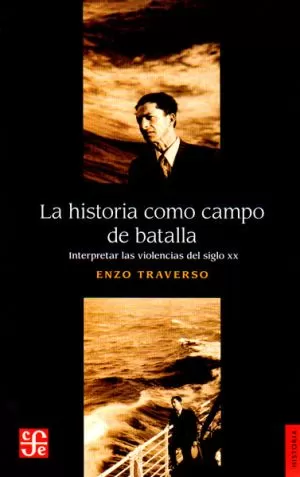 Carátula de La historia como campo de batalla
