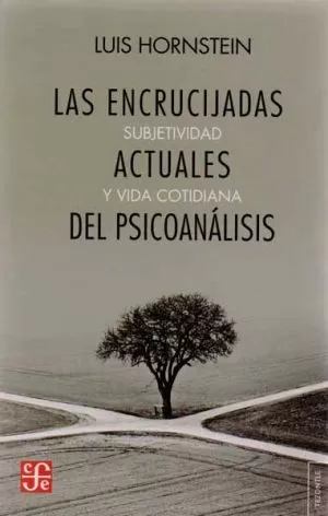Carátula de Las encrucijadas actuales del psicoanálisis