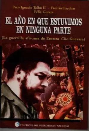 Carátula de El Año en que estuvimos en ninguna parte