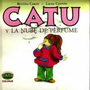 Carátula de Catu y la nube de perfume