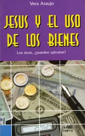 Carátula de Jesús y el uso de los bienes
