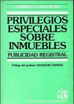 Carátula de Privilegios especiales sobre inmuebles