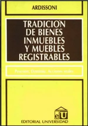 Carátula de Tradición de bienes inmuebles y muebles registrables