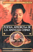 Carátula de Poesía amorosa de la antigua China