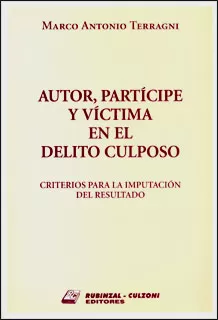 Carátula de Autor, partícipe y víctima en el delito culposo