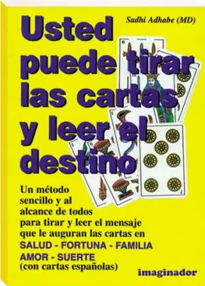 Carátula de Usted puede tirar las cartas y leer el destino