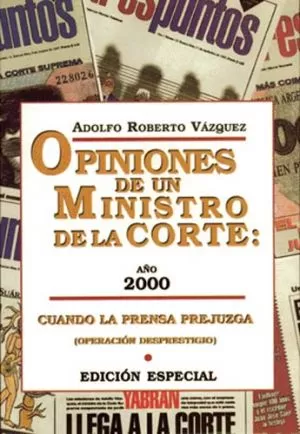 Carátula de Opiniones de un ministro de la Corte