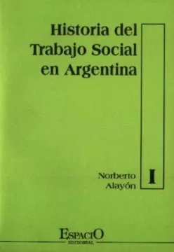 Carátula de Historia del trabajo social en Argentina