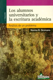 Carátula de Los alumnos universitarios y la escritura académica