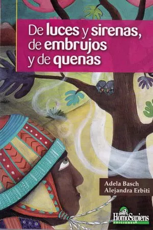 Carátula de De luces y sirenas, de embrujos y de quenas