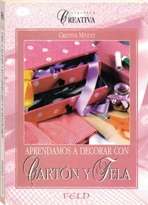 Carátula de Aprendamos a decorar en cartón y tela