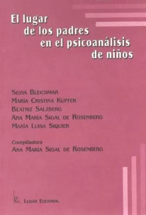 Carátula de El Lugar de los padres en el psicoanálisis de los niños