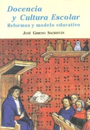 Carátula de Docencia y cultura escolar