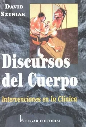 Carátula de Discursos del cuerpo