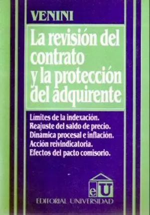 Carátula de La Revisión del contrato y la protección del adquirente