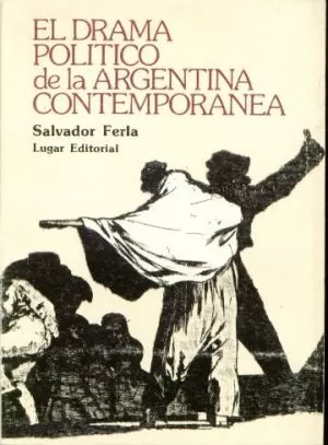 Carátula de El Drama político de la Argentina contemporánea