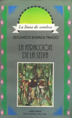 Carátula de La Atracción de la selva
