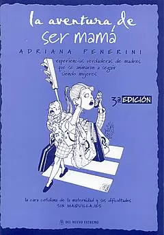 Carátula de La Aventura de ser mamá