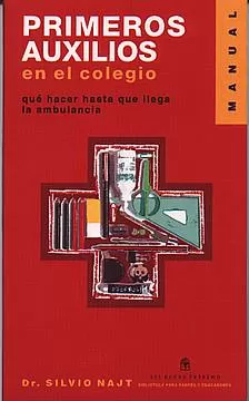 Carátula de El Manual de primeros auxilios en el colegio