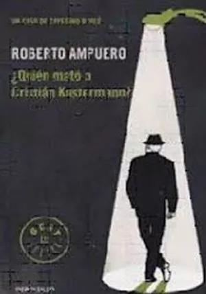 Carátula de ¿Quién mató a Cristián Kustermann?