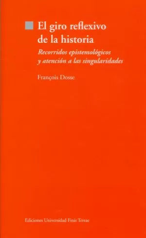 Carátula de El giro reflexivo de la historia