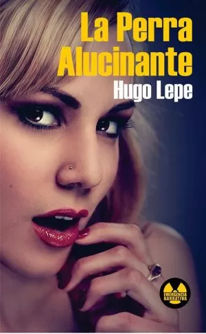Carátula de La perra alucinante