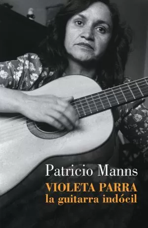 Carátula de La guitarra indócil. Violeta Parra