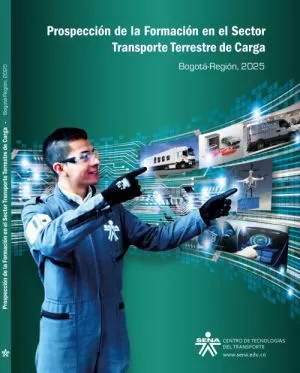 Carátula de Prospección de la formación en el sector trasnporte terrestre de carga, Bogotá-Región, 2025
