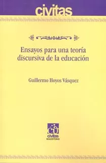 Carátula de Ensayos para una teoría discursiva de la educación