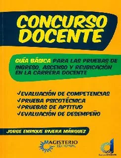 Carátula de Concurso Docente: Guía para las pruebas de ingreso, ascenso y reubicación en la carrera docente