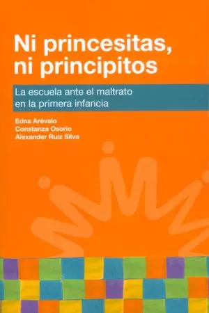Carátula de Ni princesitas, ni principitos