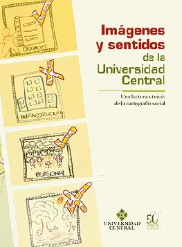 Carátula de Imágenes y sentidos de la Universidad Central
