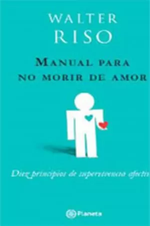 Carátula de Manual Para No Morir De Amor