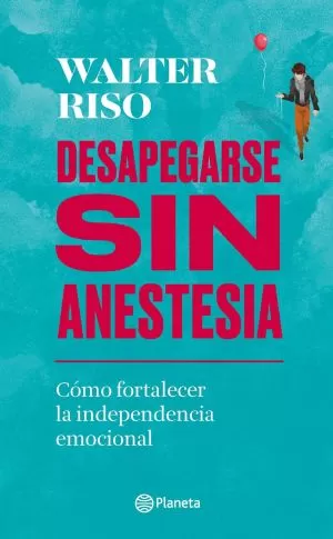 Carátula de Desapegarse Sin Anestesia