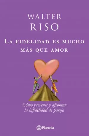 Carátula de La Fidelidad Es Mucho Más Que Amor