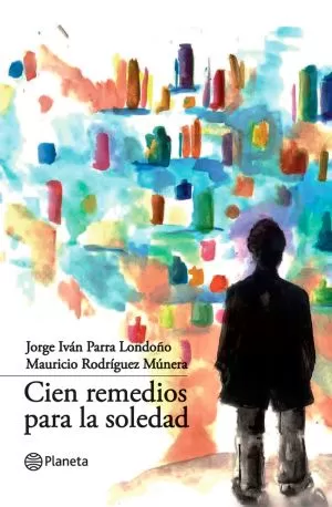 Carátula de Cien Remedios Para La Soledad