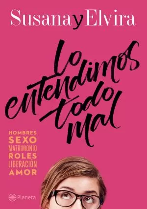 Carátula de Susana Y Elvira. Lo Entendimos Todo Mal