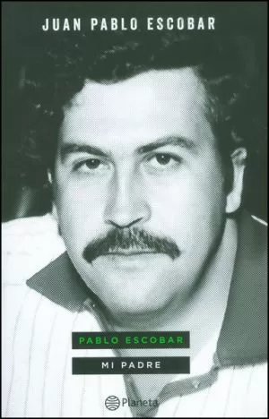 Carátula de Pablo Escobar Mi Padre