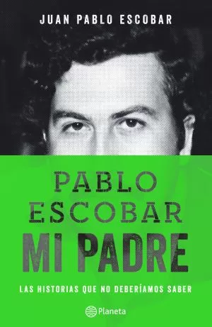 Carátula de Pablo Escobar Mi Padre
