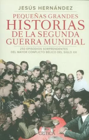 Carátula de Pequeñas Grandes Historias De La Segunda Guerra Mundial