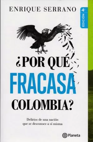 Carátula de ¿Por qué fracasa Colombia?