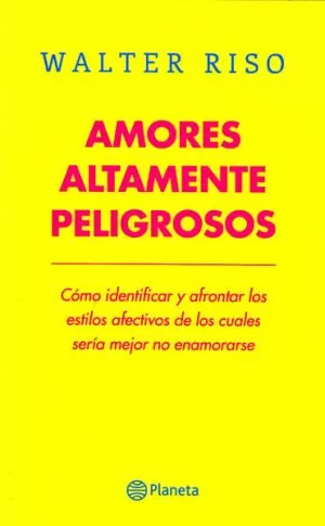 Carátula de Amores altamente peligrosos
