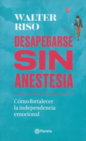 Carátula de Desapegarse sin anestesia