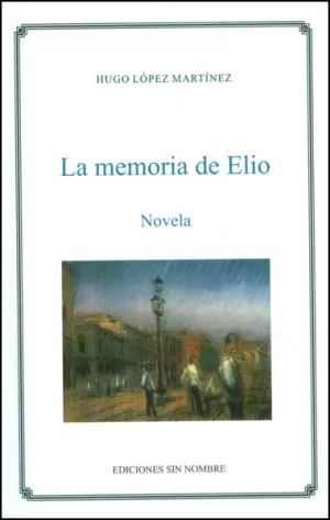 Carátula de La memoria de Elio