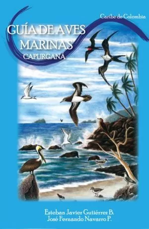 Carátula de Guía de Aves Marinas y Costeras de Capurganá