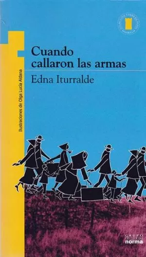 Carátula de Cuando Callaron Las Armas