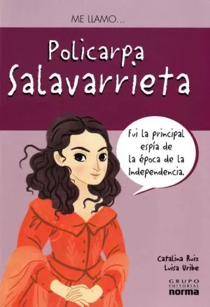 Carátula de Me llamo Policarpa Salavarrieta